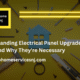 Understanding Electrical Panel Upgrades When and Why They're Necessary